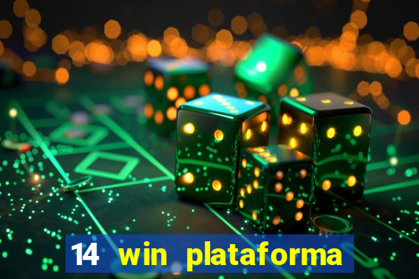 14 win plataforma de jogos